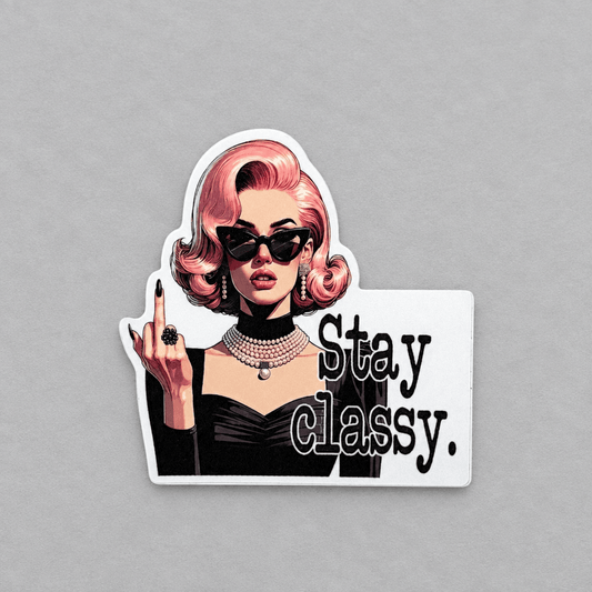 Impish Greetings Stay Classy retro vinyl sticker featuring a vintage woman in sunglasses giving the middle finger.