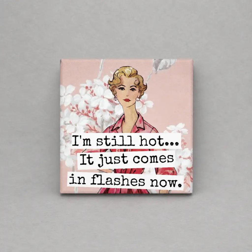 Impish Greetings square magnet featuring a vintage illustration of a woman with text about hot flashes.