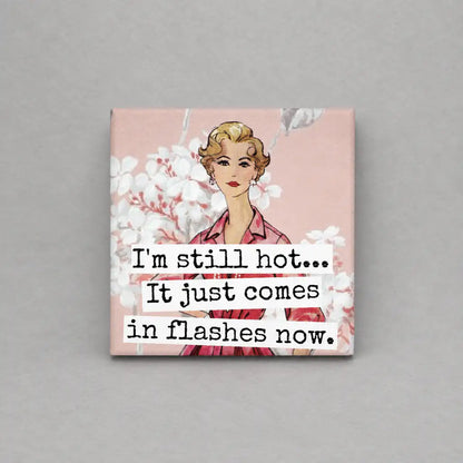 Impish Greetings square magnet featuring a vintage illustration of a woman with text about hot flashes.