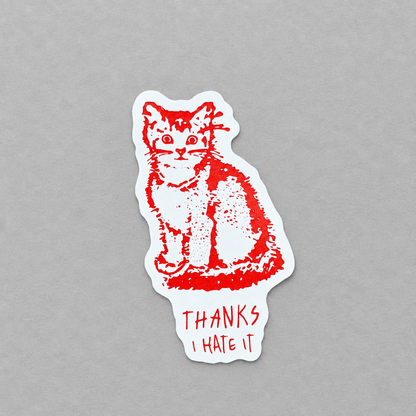 Impish Greetings Thanks, I Hate It vinyl sticker featuring a red cat illustration with a distressed print texture.