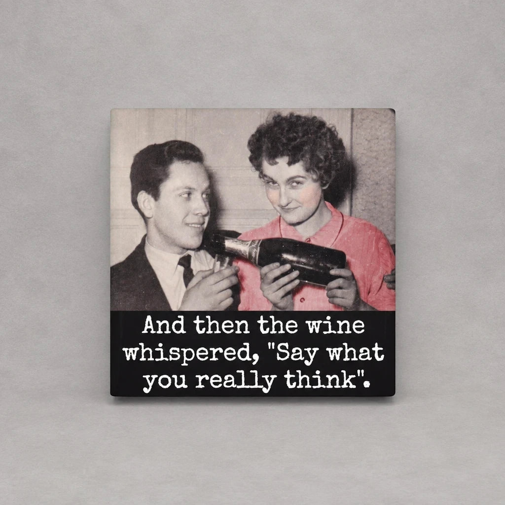 Impish Greetings square magnet featuring a vintage photo of a couple and the text And then the wine whispered