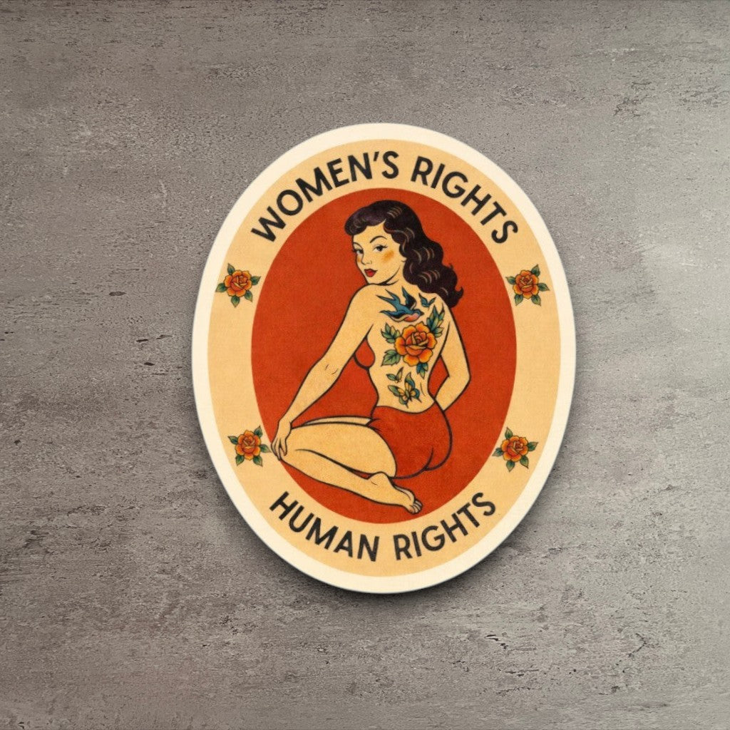 Sticker featuring a vintage pin-up illustration with roses and the text Women's Rights Human Rights.