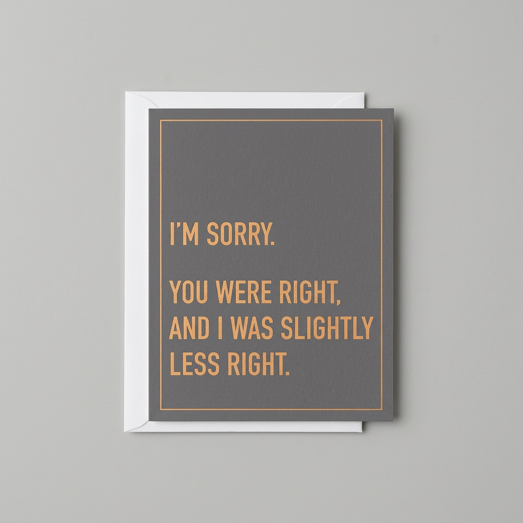 You Were Right apology card and envelope on a muted light grey background