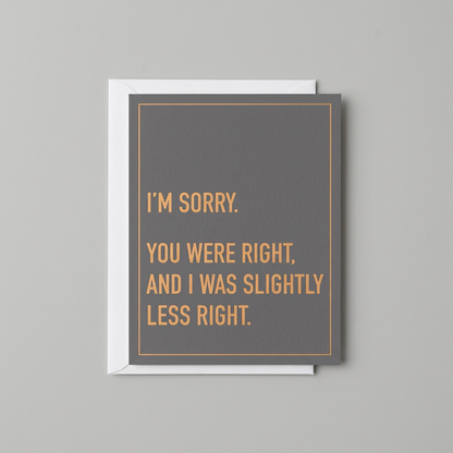 You Were Right apology card and envelope on a muted light grey background